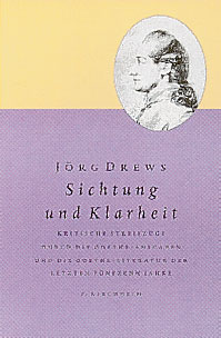 Jörg Drews - Sichtung und Klarheit